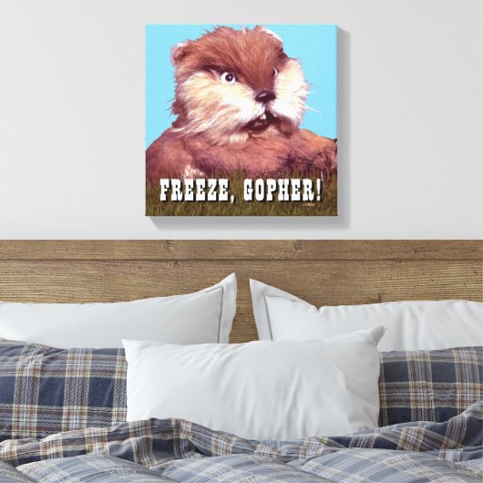 Caddyshack | Freeze, Gopher! Leinwanddruck (Insitu (Schlafzimmer))