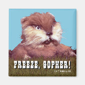 Caddyshack | Freeze, Gopher! Magnet (Vorne)
