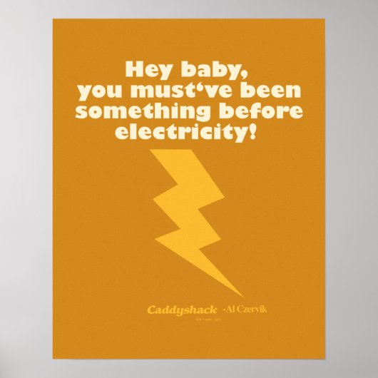 Caddyshack | Hey Baby, du musst etwas gewesen sein Poster (Vorne)