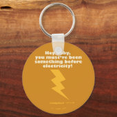 Caddyshack | Hey Baby, du musst etwas gewesen sein Schlüsselanhänger (Vorderseite)