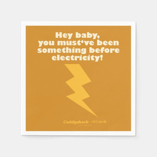 Caddyshack | Hey Baby, du musst etwas gewesen sein Serviette (Vorderseite)