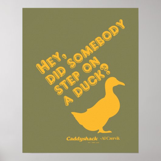 Caddyshack | Hey, ist jemand auf eine Ente getrete Poster (Vorne)
