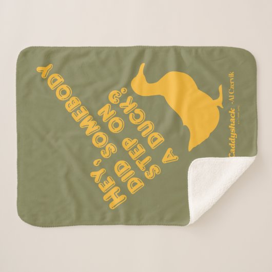 Caddyshack | Hey, ist jemand auf eine Ente getrete Sherpadecke (Vorderseite (Horizontal))