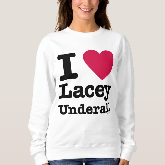 Caddyshack | I Liebe Lacey Underall Sweatshirt (Vorderseite)