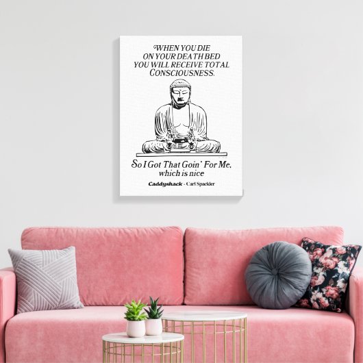 Caddyshack ich Got, dass für mich Leinwanddruck (Insitu (Wohnzimmer))