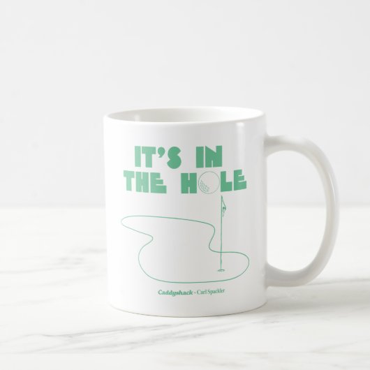 Caddyshack | It's In The Hole Kaffeetasse (Rechts)