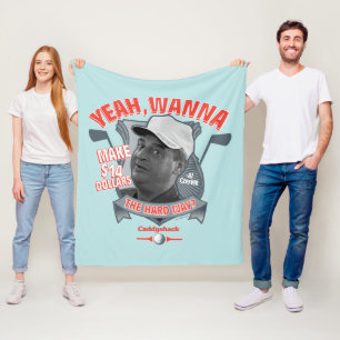 Caddyshack Ja, will man 14 Dollar auf den harten Fleecedecke