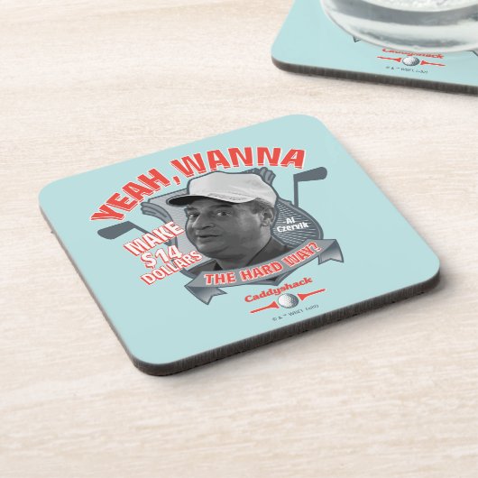 Caddyshack | Ja, will man 14 Dollar auf den harten Getränkeuntersetzer (Linke Seite)