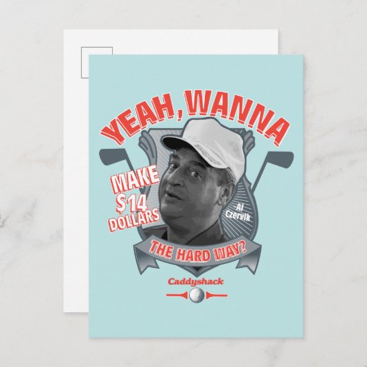 Caddyshack | Ja, will man 14 Dollar auf den harten Postkarte (Vorne/Hinten)
