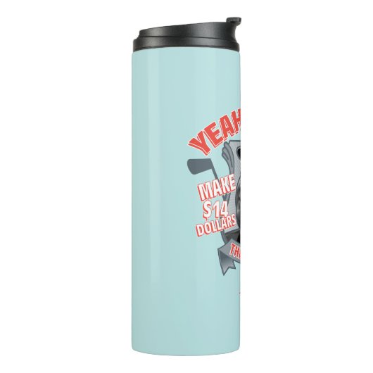 Caddyshack | Ja, will man 14 Dollar auf den harten Thermosbecher (Nach links gedreht)