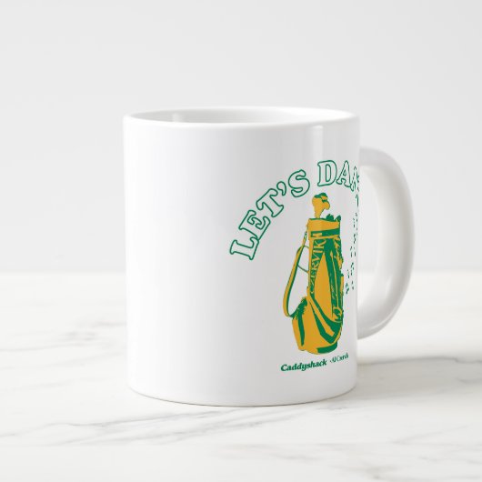 Caddyshack | Lasst uns tanzen Jumbo-Tasse (Vorderseite Rechts)