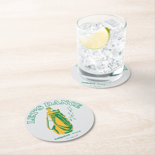 Caddyshack | Lasst uns tanzen Runder Pappuntersetzer (Vor Ort)