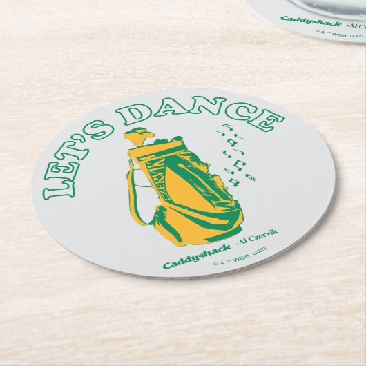 Caddyshack | Lasst uns tanzen Runder Pappuntersetzer (Angewinkelt)