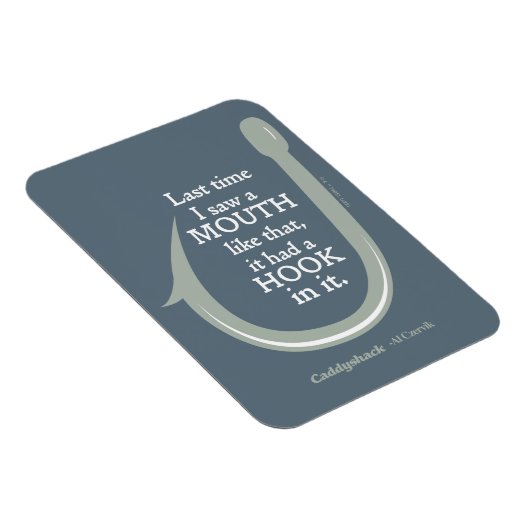 Caddyshack | Letztes Mal sah ich so einen Mund Magnet (Rechte Seite)