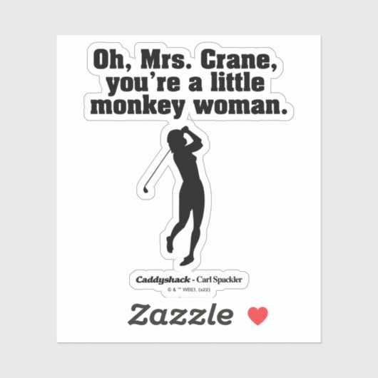 Caddyshack | Oh Mrs. Crane Aufkleber (Blatt)