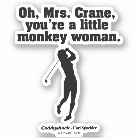 Caddyshack | Oh Mrs. Crane Aufkleber (Vorderseite)
