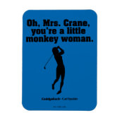 Caddyshack | Oh Mrs. Crane Magnet (Vertikal)