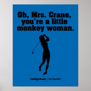 Caddyshack Oh Mrs. Crane Poster