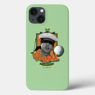 Caddyshack Seid der Ball Case-Mate iPhone Hülle