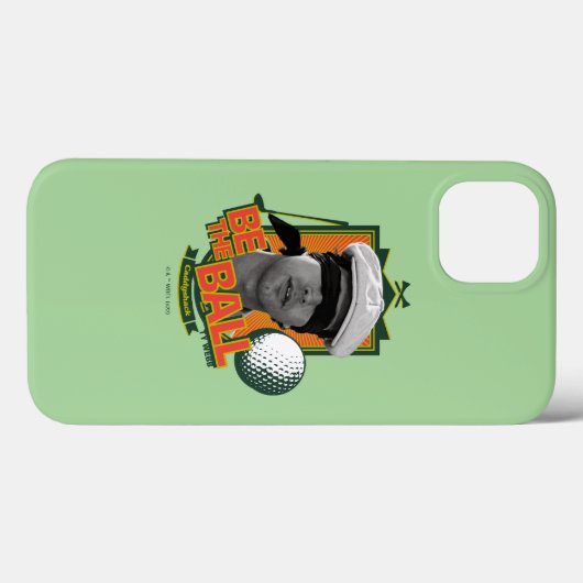 Caddyshack | Seid der Ball Case-Mate iPhone Hülle (Rückseite (Horizontal))