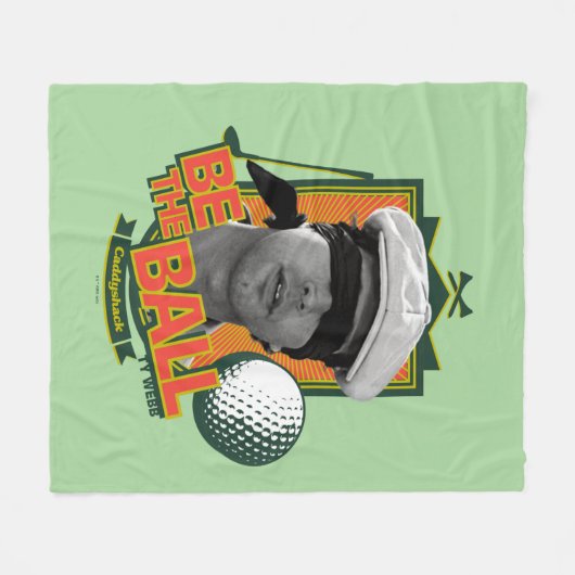 Caddyshack | Seid der Ball Fleecedecke (Vorderseite (Horizontal))
