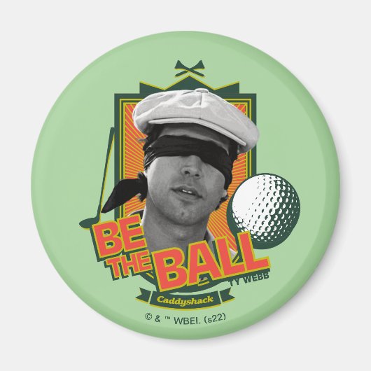 Caddyshack | Seid der Ball Magnet (Vorne)