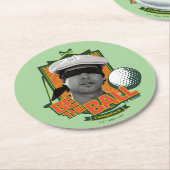 Caddyshack | Seid der Ball Runder Pappuntersetzer (Angewinkelt)