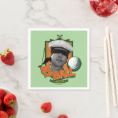 Caddyshack | Seid der Ball Serviette (Beispiel)