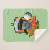 Caddyshack | Seid der Ball Sherpadecke (Vorderseite (Horizontal))