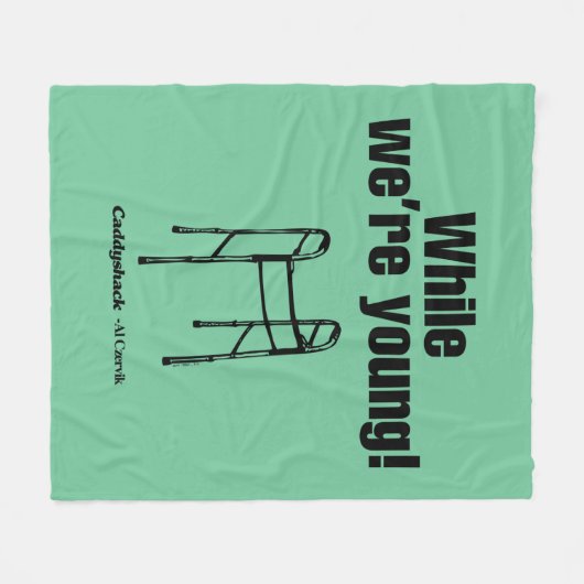 Caddyshack | Während wir jung sind! Fleecedecke (Vorderseite (Horizontal))