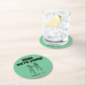 Caddyshack | Während wir jung sind! Runder Pappuntersetzer (Vor Ort)