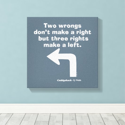 Caddyshack | Zwei Fehler machen kein Recht Leinwanddruck (Insitu (Holzboden))