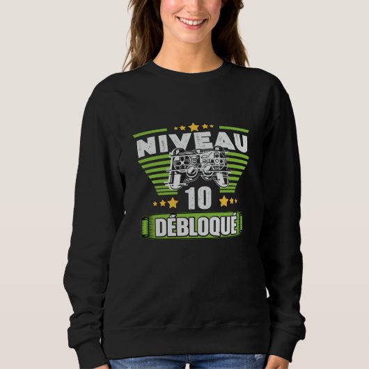 Cadeau 10 ans Anniversaire Gamer Niveau 10 Sweatshirt (Vorderseite)