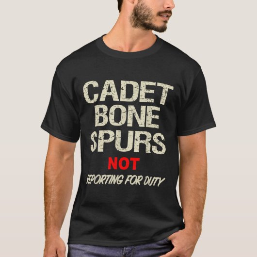 Cadet Bone Spurs Shirt Funny Military Anti Trump (Vorderseite)