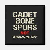 Cadet Bone Spurs Shirt Funny Military Anti Trump Magnet (Vorne)