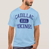 Cadillac Vikings Middle Cadillac T-Shirt (Vorderseite)