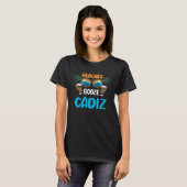 Cadiz Beaches Funny Spain Vacation Matching T-Shirt (Vorne ganz)