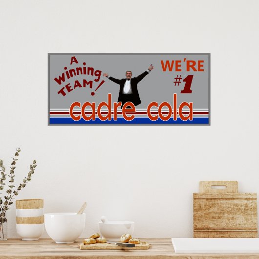 Cadre Cola - Ein siegendes Team - ICS Poster (Küche)
