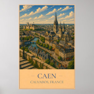 Caen, Frankreich – Vintage-Reiseposter Poster
