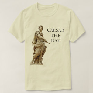 Caesar der Tag T-Shirt