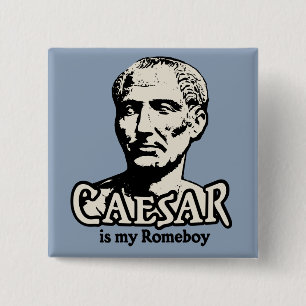 Caesar Romeboy Button