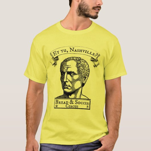 Caesars Brot u. Fußball-Zirkus T-Shirt (Vorderseite)