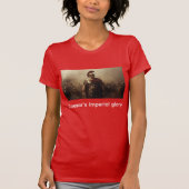 Caesars kaiserlicher Ruhm rot T-Shirt (Vorderseite)