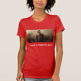 Caesars kaiserlicher Ruhm rot T-Shirt