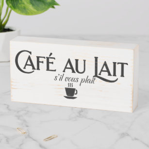 Cafe Au Lait Holzkisten Schild
