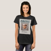 Café con indicaciones de valores nutricionales T-Shirt (Vorne ganz)