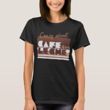 CAFE CON LECHE Kaffee CRAZY BLACK Wome T - Shirt