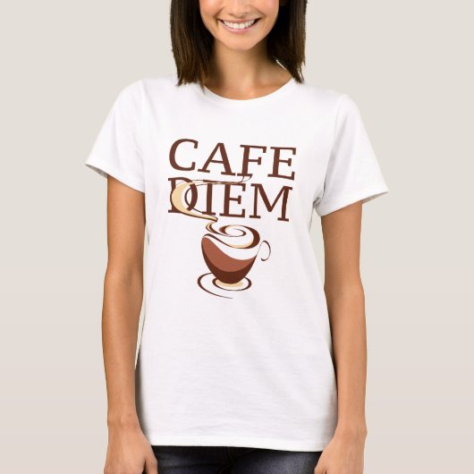 Cafe Diem T-Shirt (Vorderseite)