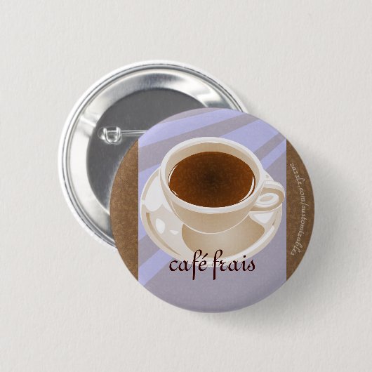 Café frais button (Vorne & Hinten)