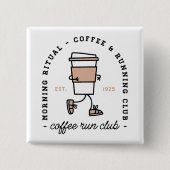 Café-Laufclub lustiger Läufer Ästhetik Button (Vorderseite)